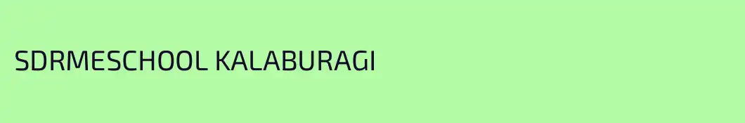 SDRMESCHOOL KALABURAGI